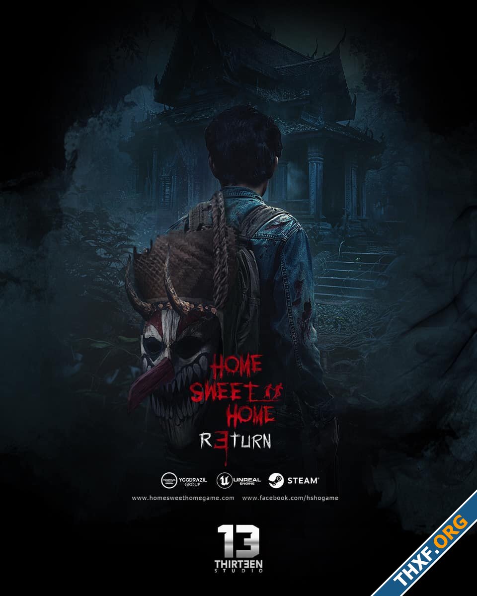 เปิดตัว Home Sweet Home Return ภาคใหม่ที่มาทั้งรูปแบบเกม และภาพยนตร์ที่ผลิตโดยทีมผู้สร้างธี่หย...jpg