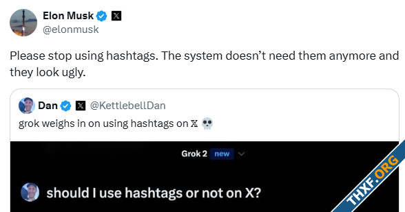 Elon Musk บอกผู้ใช้งาน X เลิกใช้แฮชแท็กกันได้แล้ว-1.png