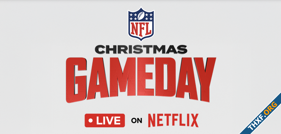 Netflix ประกาศสถิติคนดู NFL Christmas Gameday เฉพาะอเมริกา ตัวเลขรวม 65 ล้านคน-1.png