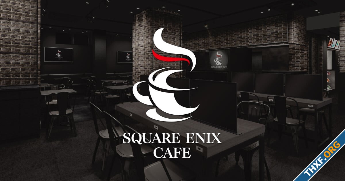 Square Enix Cafe ที่ Akihabara ประกาศปิดบริการ 31 มีนาคมนี้-1.jpg