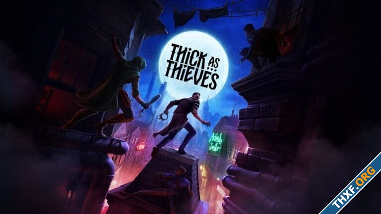 Thick as Thieves เกมใหม่จาก Warren Spector ผู้สร้าง Thief จารกรรมชิงสมบัติแบบมัลติเพลเยอร์-1.jpg