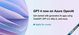 Azure OpenAI เปิดให้บริการเช่าใช้งาน GPT-4 แล้ว