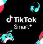 TikTok เปิดตัว Smart+ เครื่องมือสร้าง Target Ad แบบอัตโนมัติ