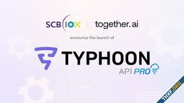 SCB10X เปิดให้บริการโมเดล Typhoon บน Together.ai ยังไม่ประกาศราคาแต่คิดตามการใช้งานจริง