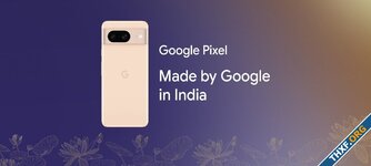 Google ประกาศเริ่มผลิต Pixel 8 ที่อินเดีย ภายในปี 2024