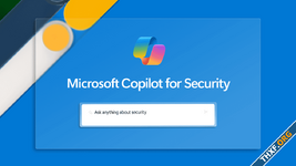 Microsoft Copilot for Security จะเปิดให้ใช้งาน 1 เมษายนนี้ คิดไลเซนส์ตามปริมาณใช้งาน