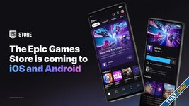 Epic Games Store ประกาศลง Android, iOS ภายในปี 2024, หักส่วนแบ่ง 12% เท่าพีซี